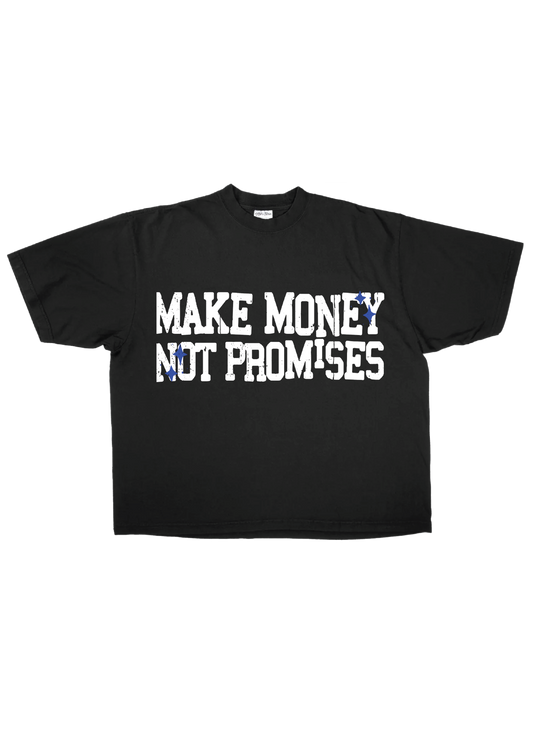 "money > promises" Tee