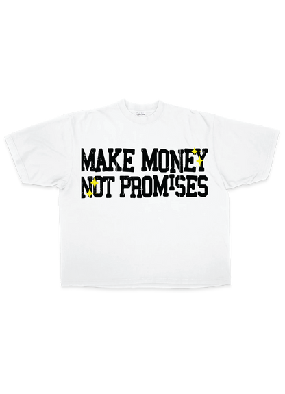 "money > promises" Tee